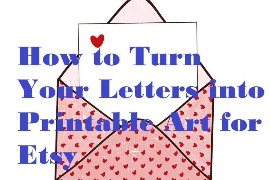 Turn Letters into Printable Art