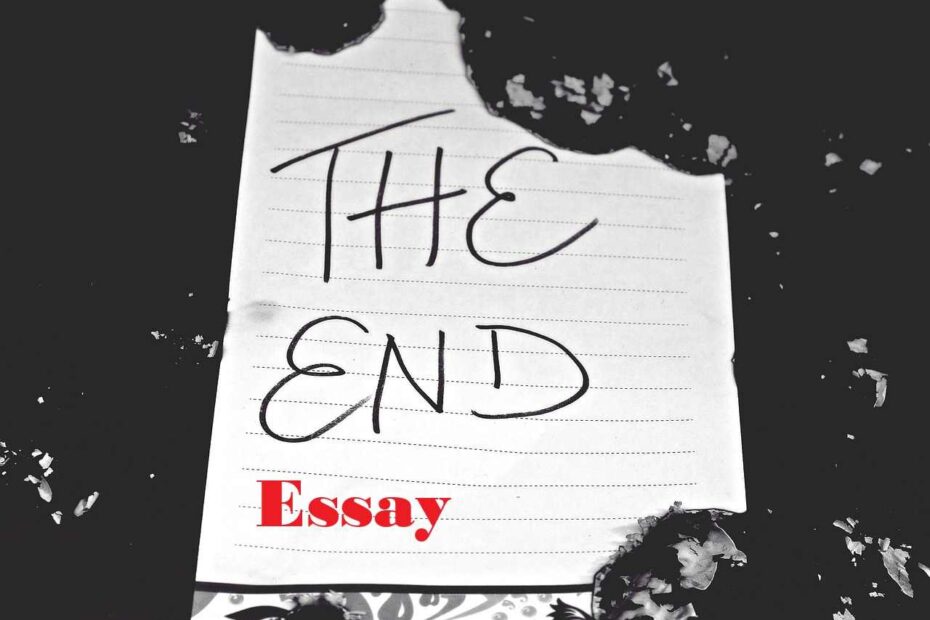How to End an Essay